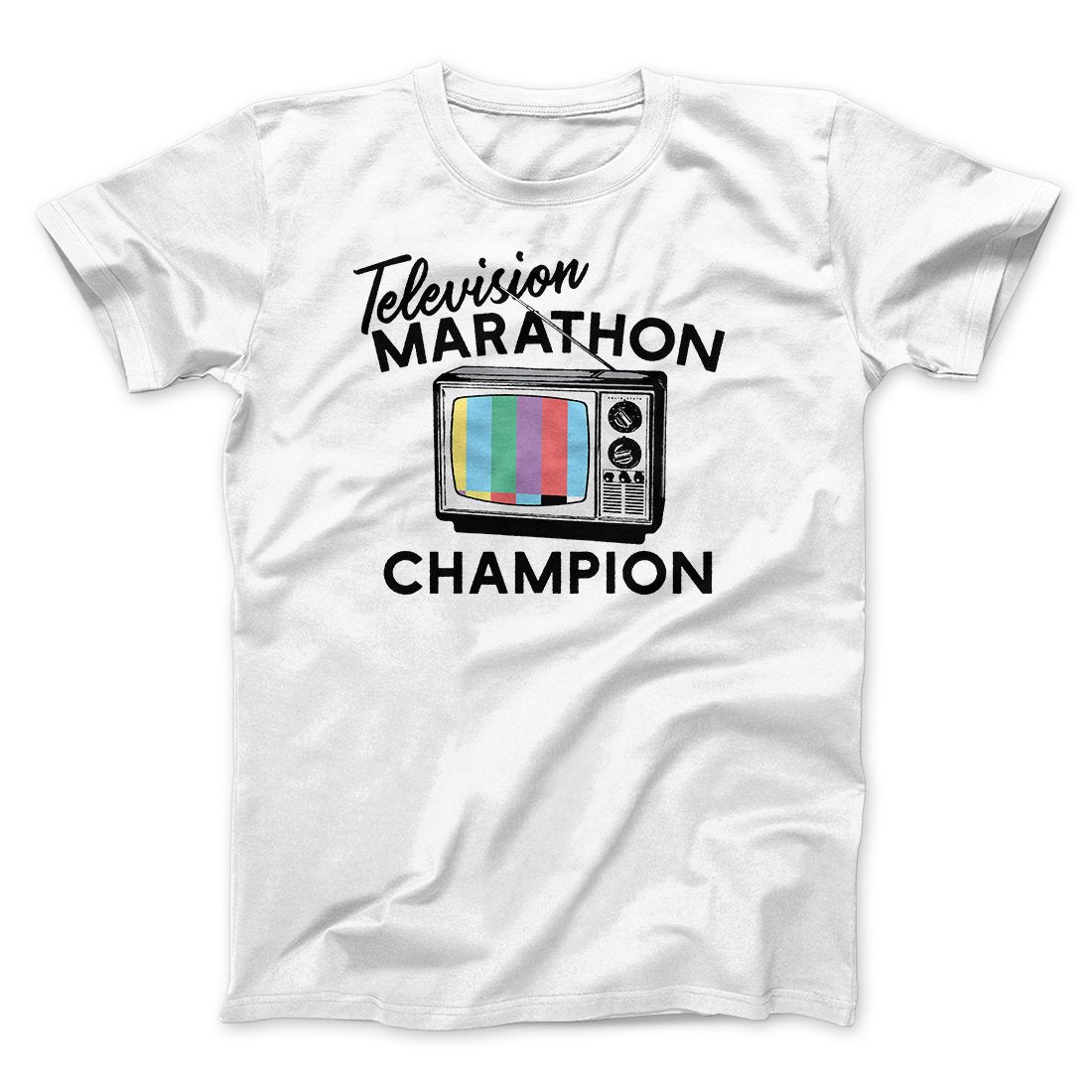 Television Marathon Champion Funny Movie Men/Unisex T-Shirt | Funny Shirt from Famous In Real Life