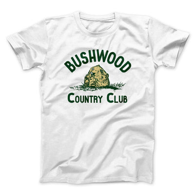 Bushwood Country Club Funny Movie Men/Unisex T-Shirt White | Funny Shirt from Famous In Real Life