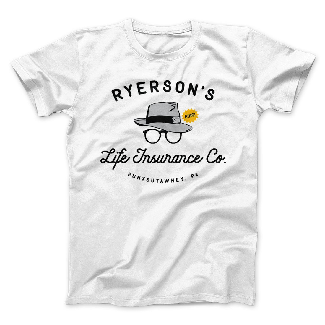 Ryerson's Life Insurance Funny Movie Men/Unisex T-Shirt White | Funny Shirt from Famous In Real Life