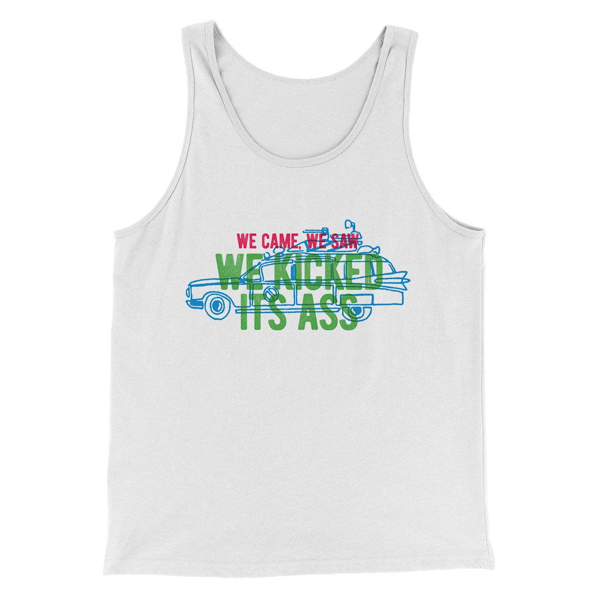 We Came, We Saw, We Kicked Its Ass Funny Movie Men/Unisex Tank Top White | Funny Shirt from Famous In Real Life