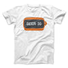 Beer:30 Men/Unisex T-Shirt White | Funny Shirt from Famous In Real Life