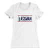 Assman Women's T-Shirt White | Funny Shirt from Famous In Real Life