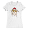 Monica Turkey Head Funny Thanksgiving Women's T-Shirt White | Funny Shirt from Famous In Real Life