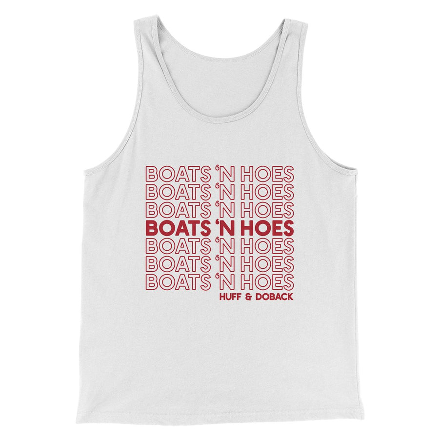 Boats 'N Hoes Funny Movie Men/Unisex Tank Top White | Funny Shirt from Famous In Real Life