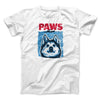 PAWS Dog Funny Movie Men/Unisex T-Shirt White | Funny Shirt from Famous In Real Life