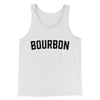 Bourbon Men/Unisex Tank Top White | Funny Shirt from Famous In Real Life