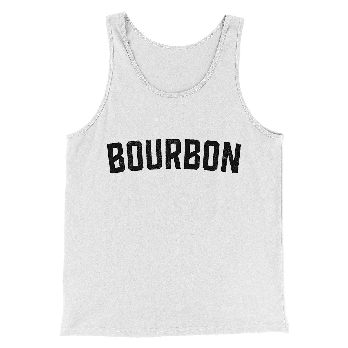 Bourbon Men/Unisex Tank Top | Funny Shirt from Famous In Real Life