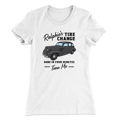 Ralphie's Tire Change Women's T-Shirt White | Funny Shirt from Famous In Real Life