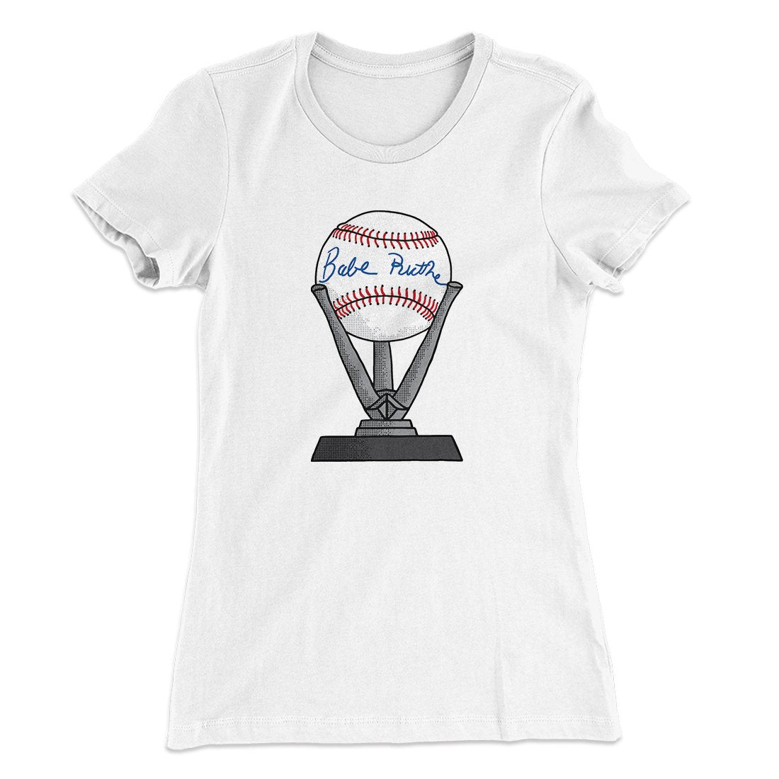 Babe Ruth Signed Ball Women's T-Shirt | Funny Shirt from Famous In Real Life