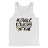 Biology: It Grows On You Men/Unisex Tank White | Funny Shirt from Famous In Real Life