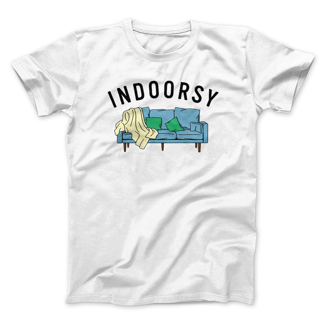 Indoorsy Men/Unisex T-Shirt | Funny Shirt from Famous In Real Life