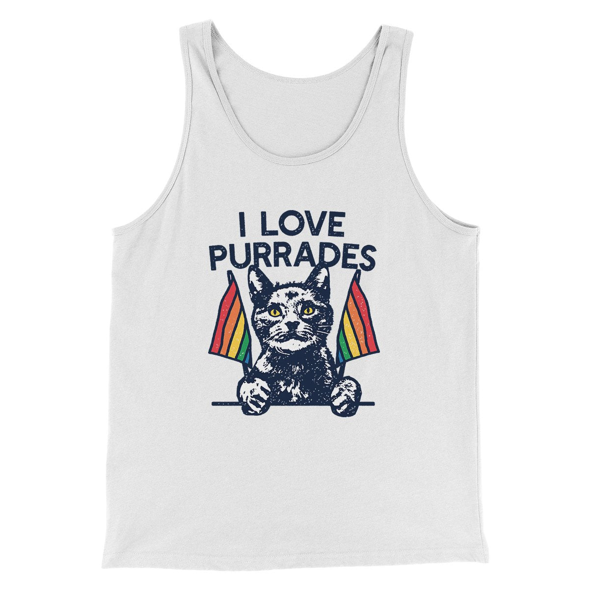 I Love Purrades Men/Unisex Tank White | Funny Shirt from Famous In Real Life