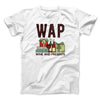 WAP- Wine & Presents Men/Unisex T-Shirt White | Funny Shirt from Famous In Real Life