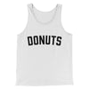 Donuts Men/Unisex Tank Top White | Funny Shirt from Famous In Real Life