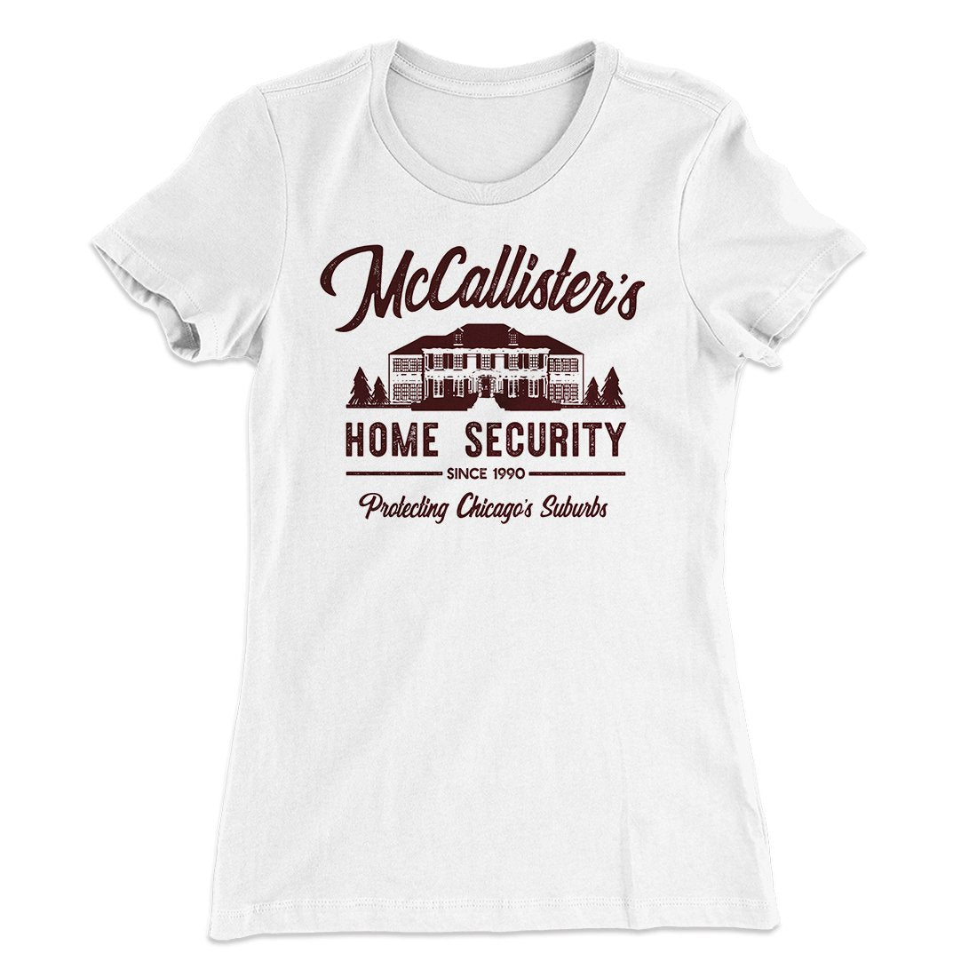 McCallister's Home Security Women's T-Shirt | Funny Shirt from Famous In Real Life