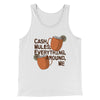 Cash Mules Everything Around Me Funny Men/Unisex Tank Top White | Funny Shirt from Famous In Real Life