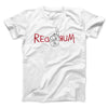 Red Rum Funny Movie Men/Unisex T-Shirt White | Funny Shirt from Famous In Real Life