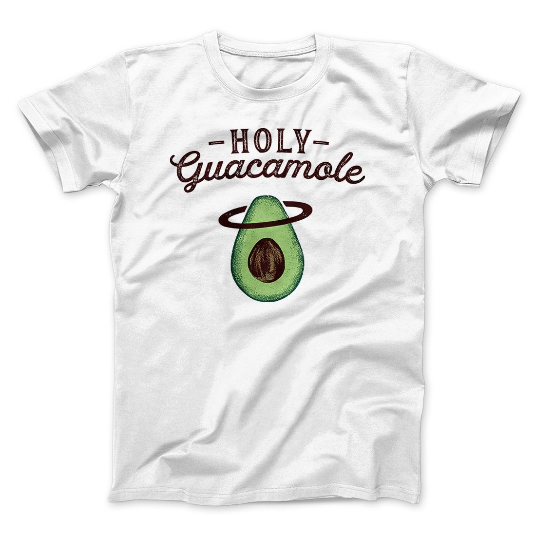 Holy Guacamole Men/Unisex T-Shirt | Funny Shirt from Famous In Real Life