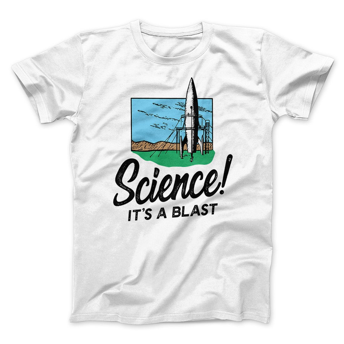 Science! It's a Blast Men/Unisex T-Shirt | Funny Shirt from Famous In Real Life