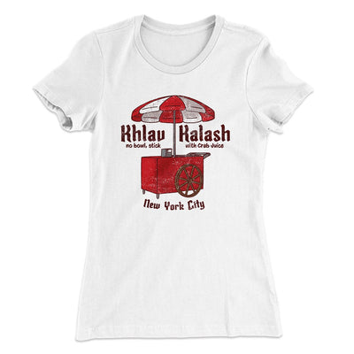 Khlav Kalash Women's T-Shirt White | Funny Shirt from Famous In Real Life
