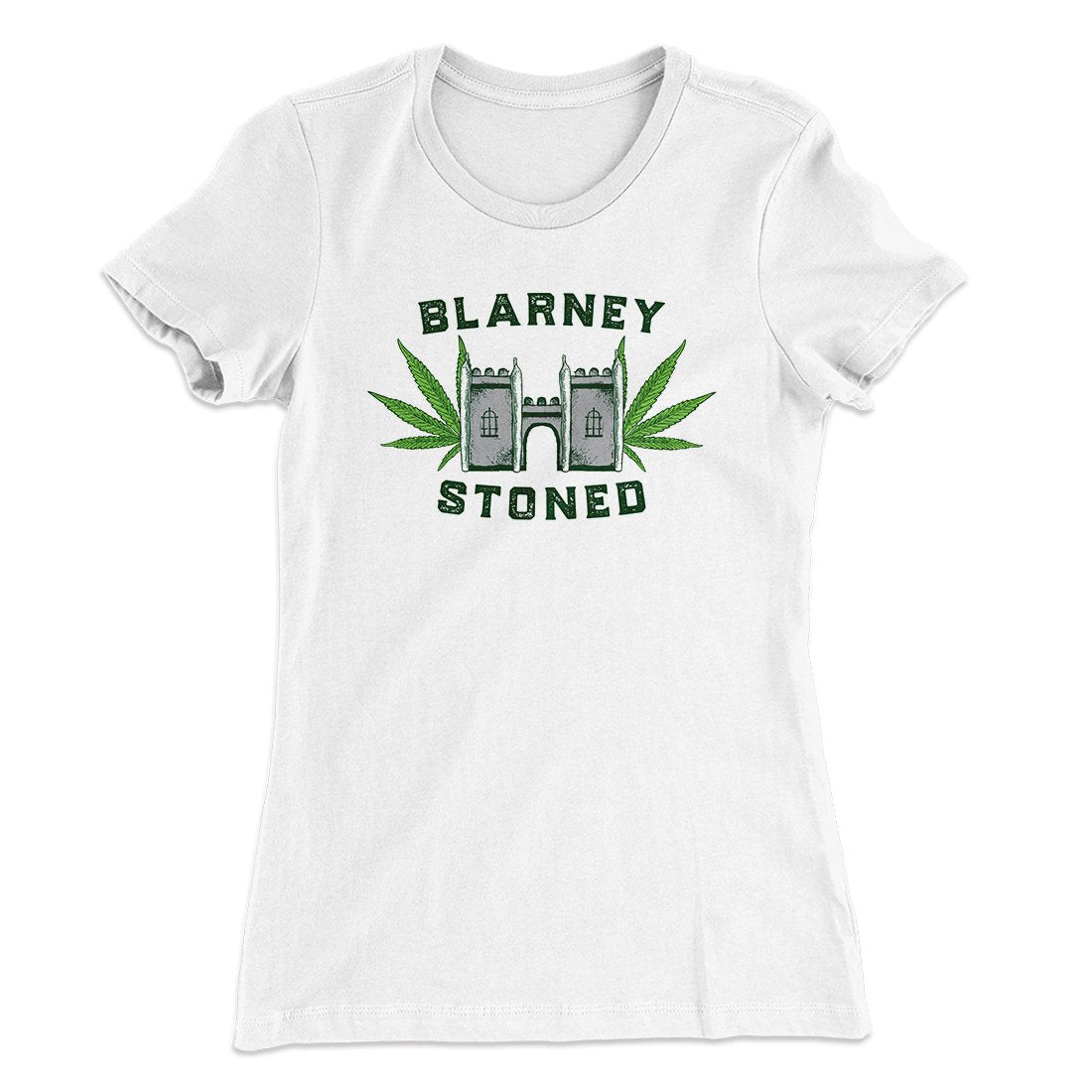 Blarney Stoned Women's T-Shirt | Funny Shirt from Famous In Real Life