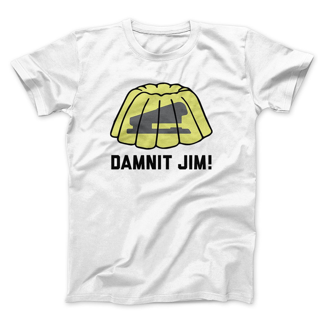 Damnit Jim! Men/Unisex T-Shirt White | Funny Shirt from Famous In Real Life