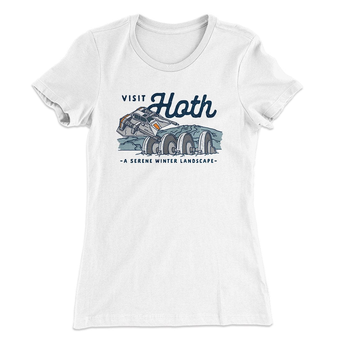 Visit Hoth Women's T-Shirt | Funny Shirt from Famous In Real Life