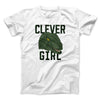 Clever Girl Funny Movie Men/Unisex T-Shirt White | Funny Shirt from Famous In Real Life