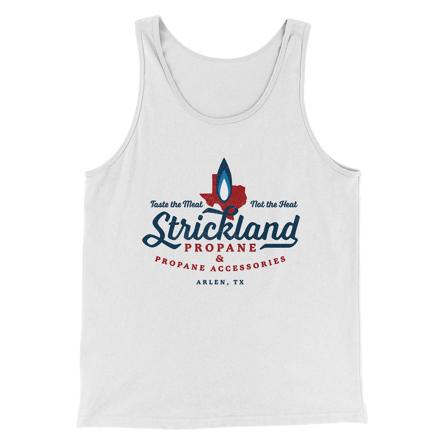 Strickland Propane Men/Unisex Tank Top | Funny Shirt from Famous In Real Life