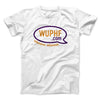 WUPHF.com Men/Unisex T-Shirt White | Funny Shirt from Famous In Real Life