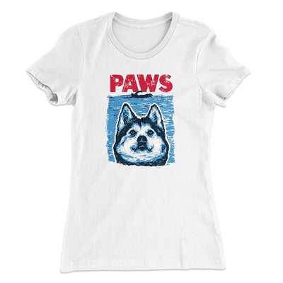 PAWS Dog Women's T-Shirt White | Funny Shirt from Famous In Real Life