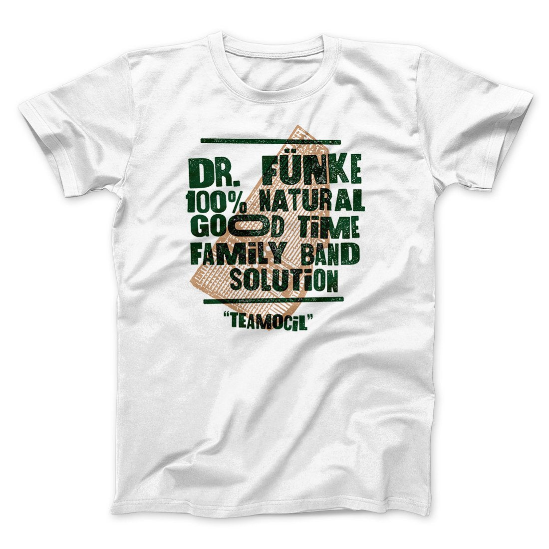 Dr. Fünke Band Men/Unisex T-Shirt | Funny Shirt from Famous In Real Life