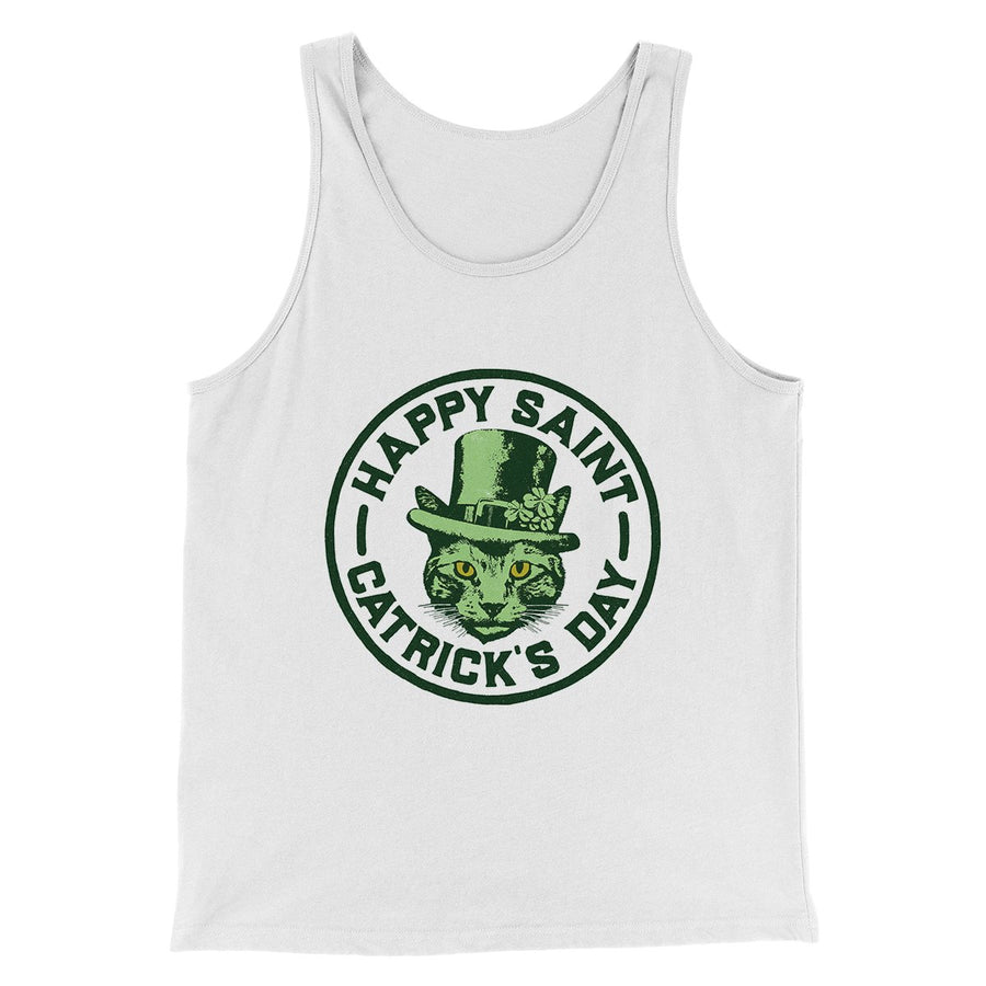 Happy Saint Catrick's Day Men/Unisex Tank Top | Funny Shirt from Famous In Real Life