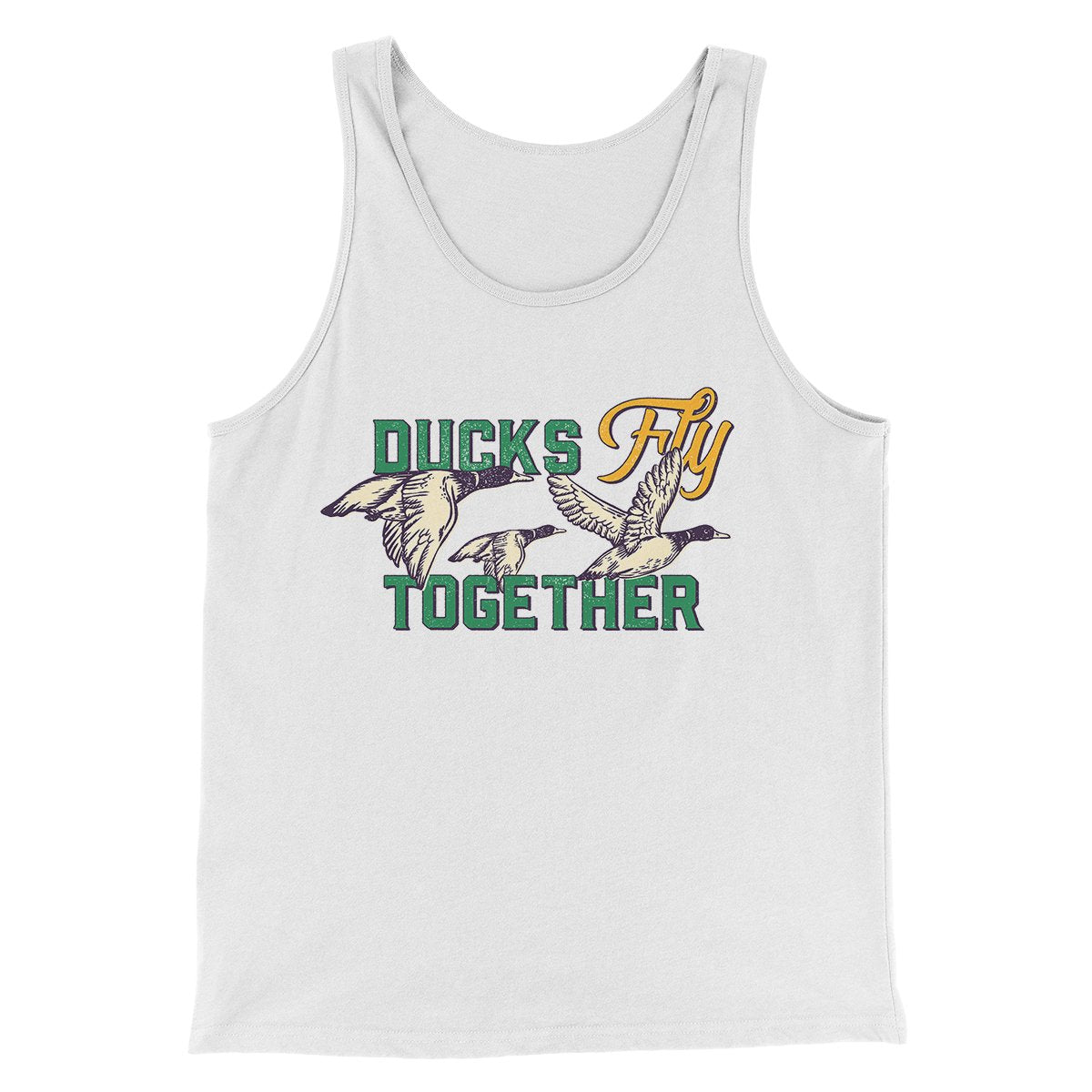 Ducks Fly Together Funny Movie Men/Unisex Tank Top White | Funny Shirt from Famous In Real Life