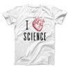 I Heart Science Men/Unisex T-Shirt White | Funny Shirt from Famous In Real Life