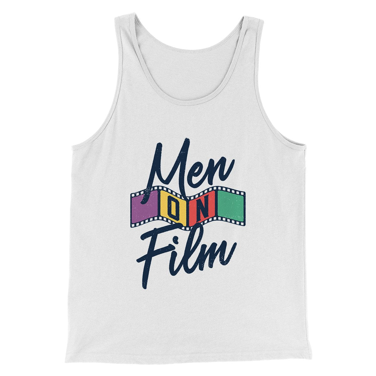 Men on Film Men/Unisex Tank Top White | Funny Shirt from Famous In Real Life