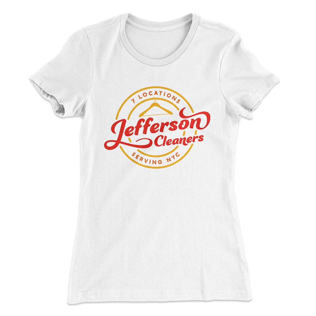 Jefferson Cleaners Women's T-Shirt | Funny Shirt from Famous In Real Life