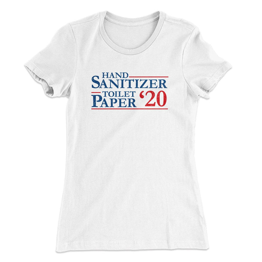 Hand Sanitizer, Toilet Paper 2020 Women's T-Shirt | Funny Shirt from Famous In Real Life