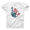 It's Lit (Statue of Liberty) Men/Unisex T-Shirt White | Funny Shirt from Famous In Real Life