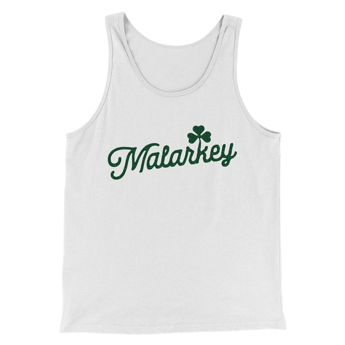 Malarkey Men/Unisex Tank Top White | Funny Shirt from Famous In Real Life