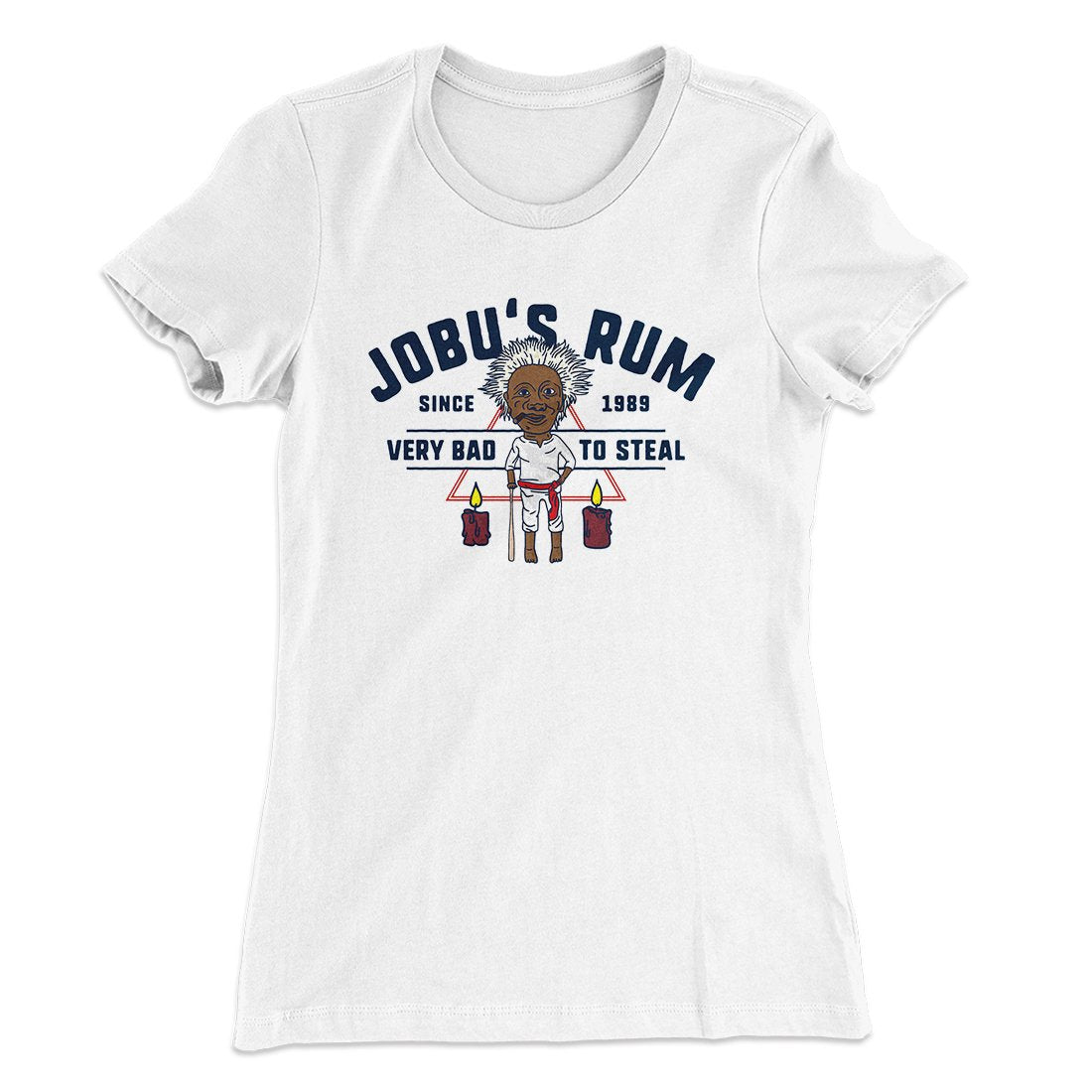 Jobu's Rum Women's T-Shirt | Funny Shirt from Famous In Real Life