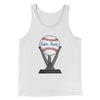 Babe Ruth Signed Ball Funny Movie Men/Unisex Tank Top White | Funny Shirt from Famous In Real Life