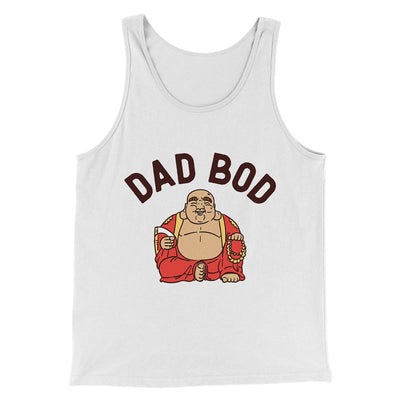 Dad Bod Funny Men/Unisex Tank Top White | Funny Shirt from Famous In Real Life