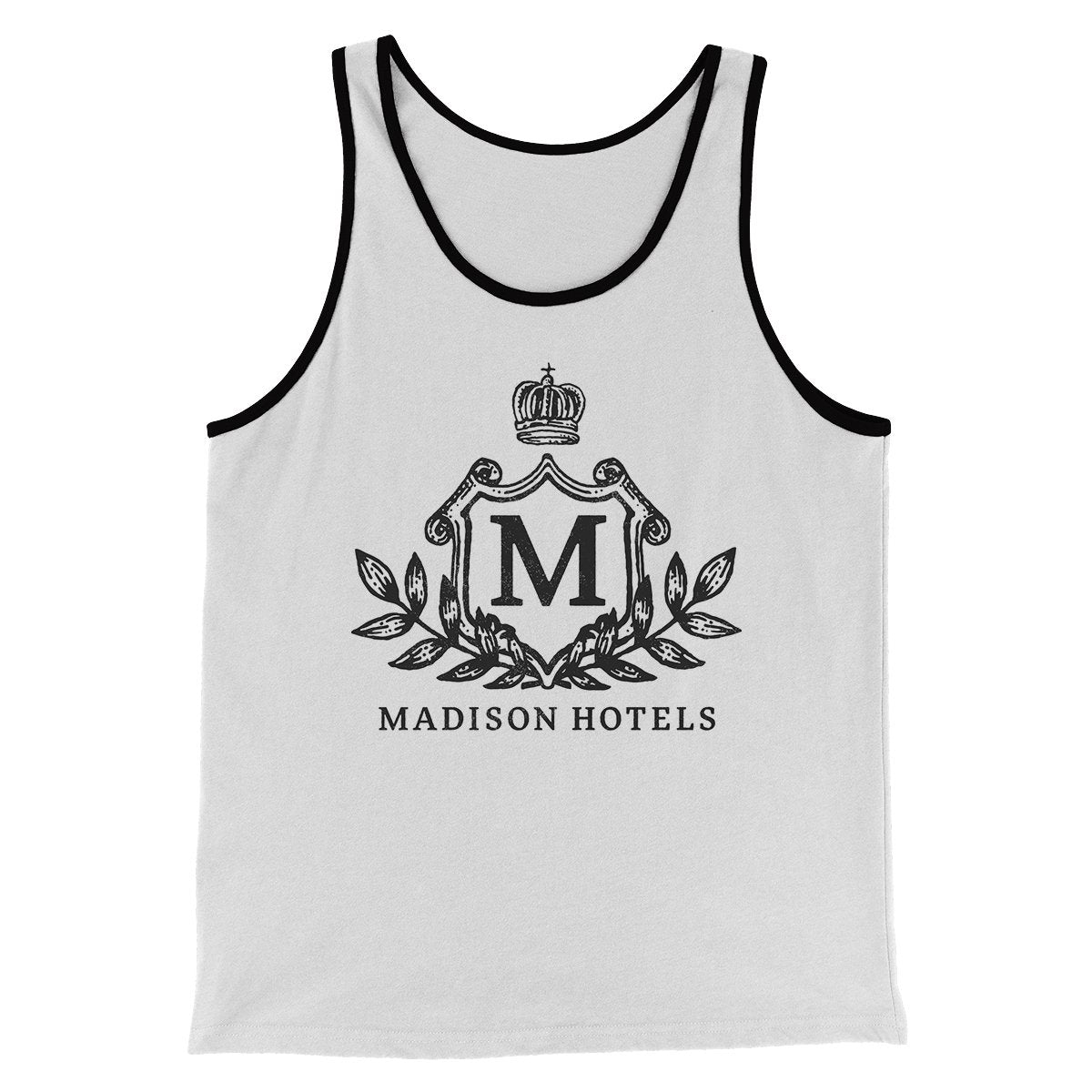 Madison Hotels Tank Top Funny Movie Men/Unisex Tank White/Black | Funny Shirt from Famous In Real Life