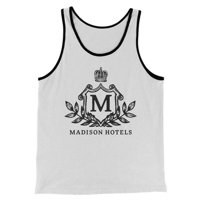 Madison Hotels Tank Top Funny Movie Men/Unisex Tank White/Black | Funny Shirt from Famous In Real Life