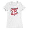 Just A Bit Outside Women's T-Shirt White | Funny Shirt from Famous In Real Life