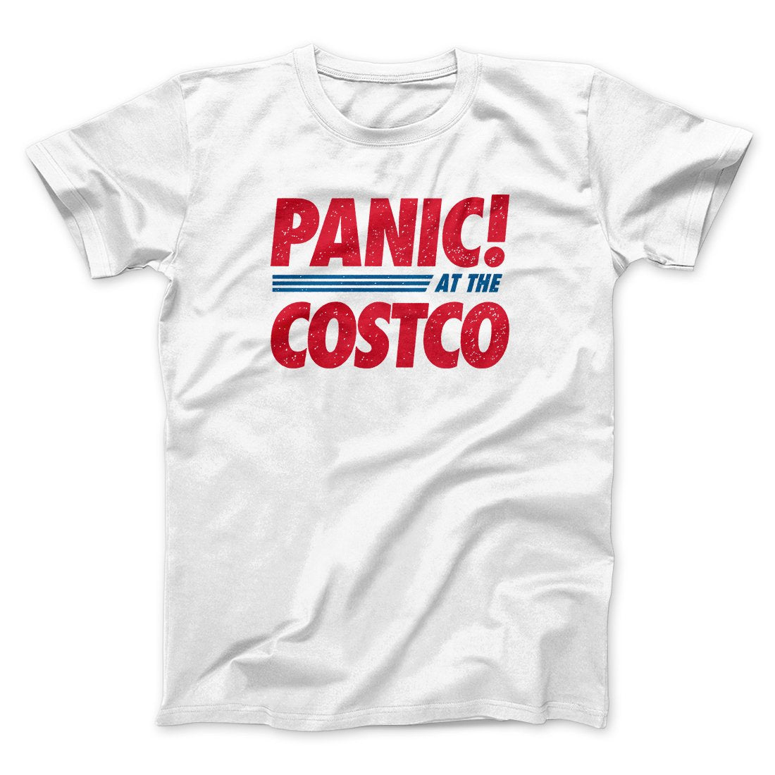 Panic! At The Costco Men/Unisex T-Shirt White | Funny Shirt from Famous In Real Life
