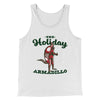 The Holiday Armadillo Men/Unisex Tank Top White | Funny Shirt from Famous In Real Life