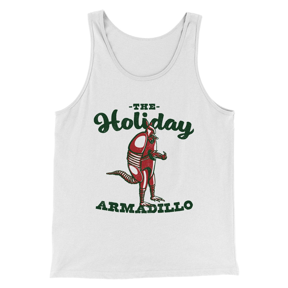 The Holiday Armadillo Men/Unisex Tank Top | Funny Shirt from Famous In Real Life