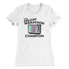 Television Marathon Champion Women's T-Shirt White | Funny Shirt from Famous In Real Life